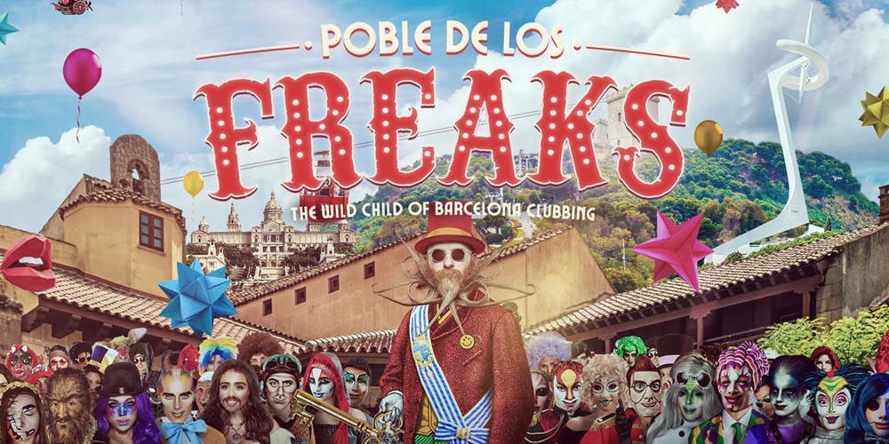 Press Release: Barcelona gets bizarre weekly with Poble de los Freaks